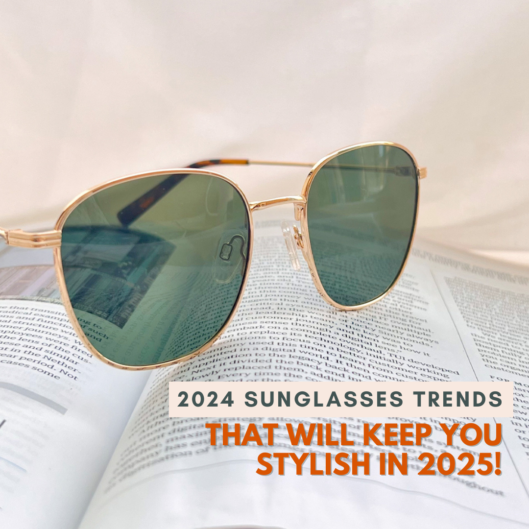 Sunglasses Trends